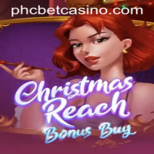 Unveiling ChristmasReachBonusBuy: A New Dimension in Online Gaming with PHCBet